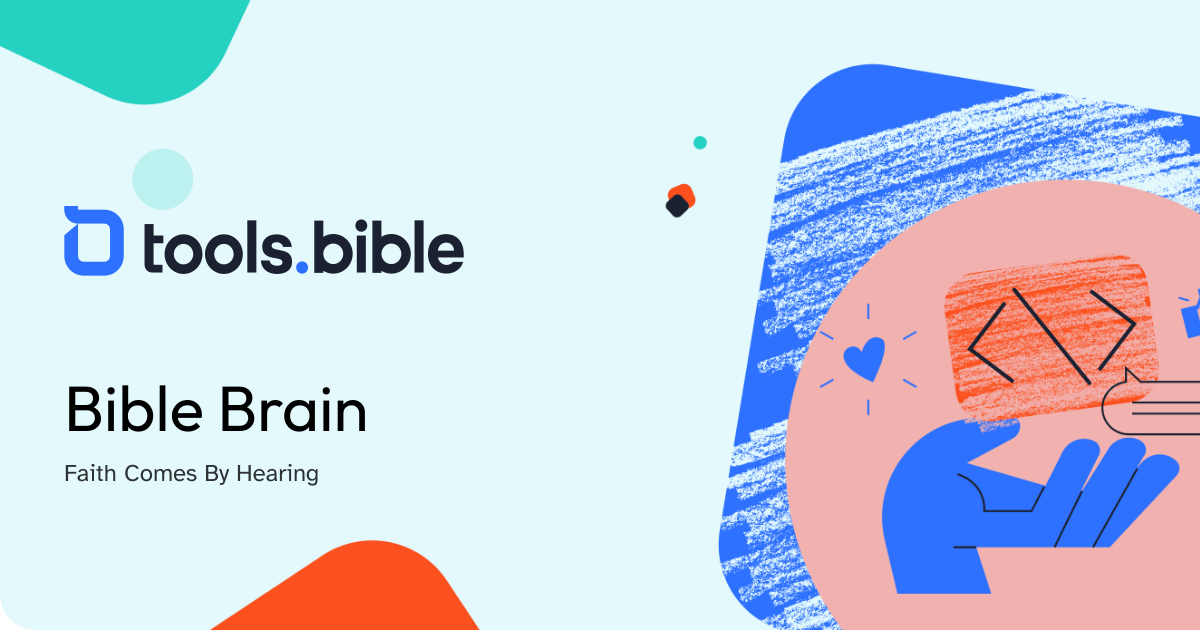 Bible Brain | Tools.Bible